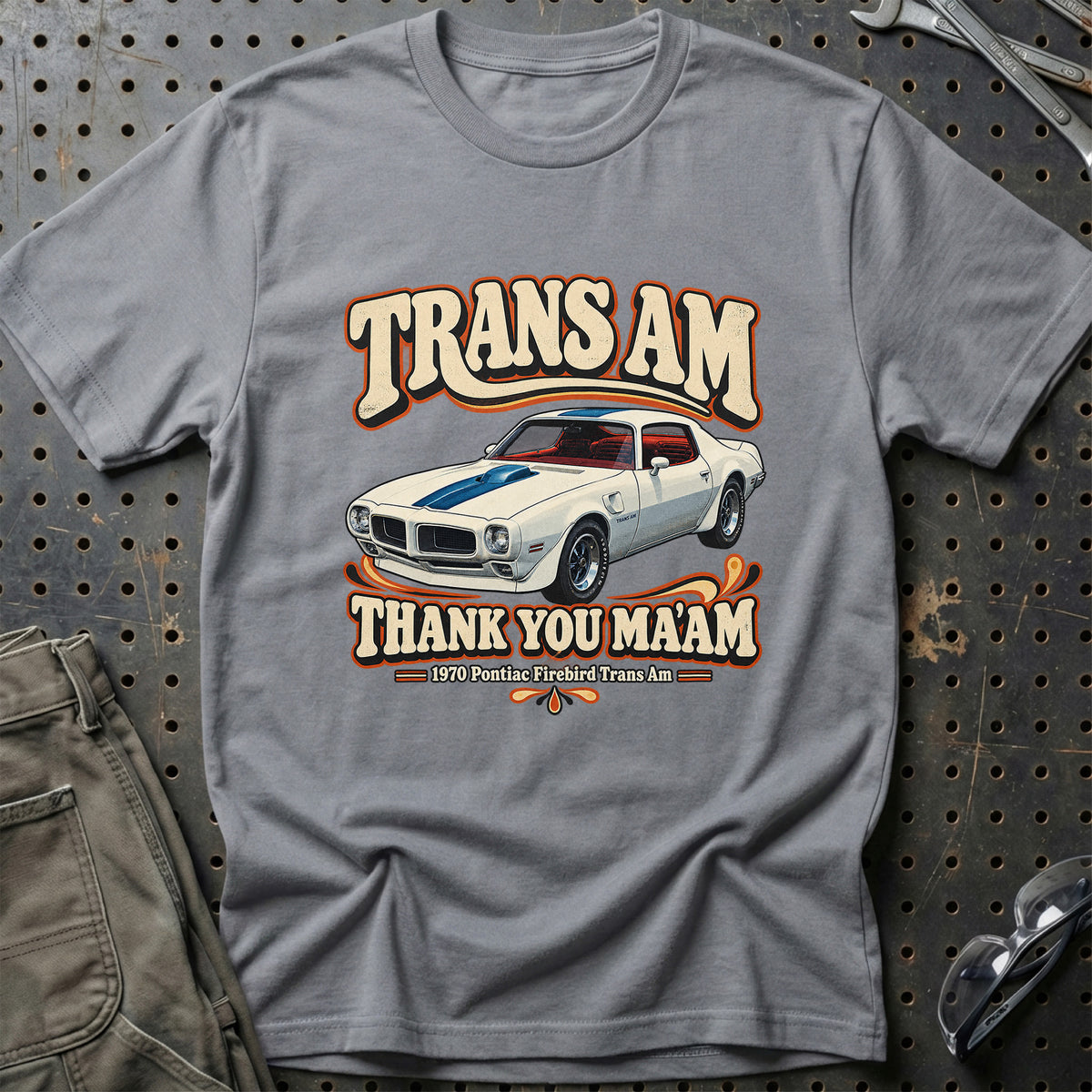 
Pontiac Firebird Trans Am 1970 – Trans Am Thank You Ma'am T-Shirt – Grå Sport