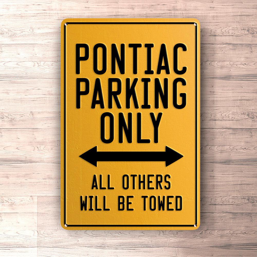 Pontiac Parking Only Skilte, Musemåtte, Dørmåtte-Parking skilte-Pontiac-Garage Culture Shop- garage - man cave - merchandise