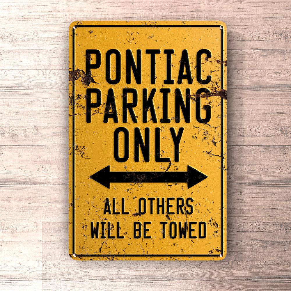 Pontiac Parking Only Skilte, Musemåtte, Dørmåtte-Parking skilte-Pontiac-Garage Culture Shop- garage - man cave - merchandise