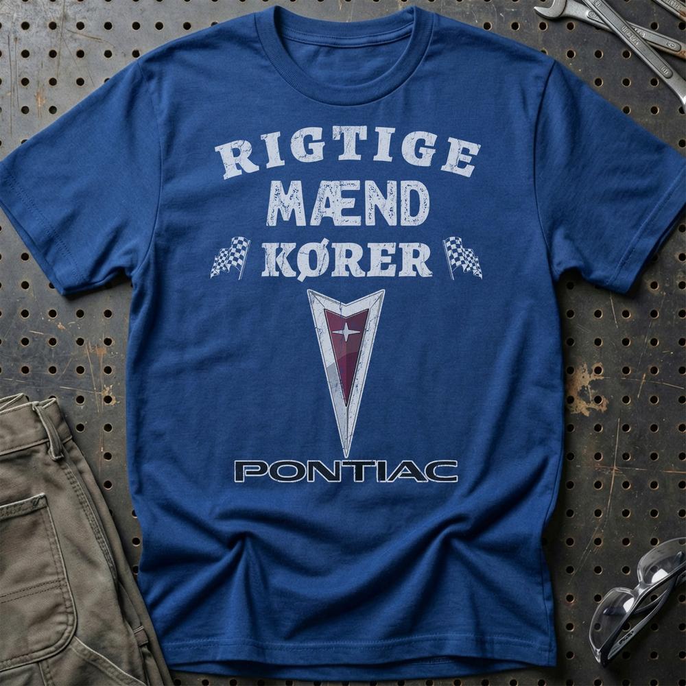 Pontiac Rigtige Mænd Kører - Unisex T-Shirt , Bomuld-Beklædning-Pontiac-Blå Royal-S-Garage Culture Shop- garage - man cave - merchandise