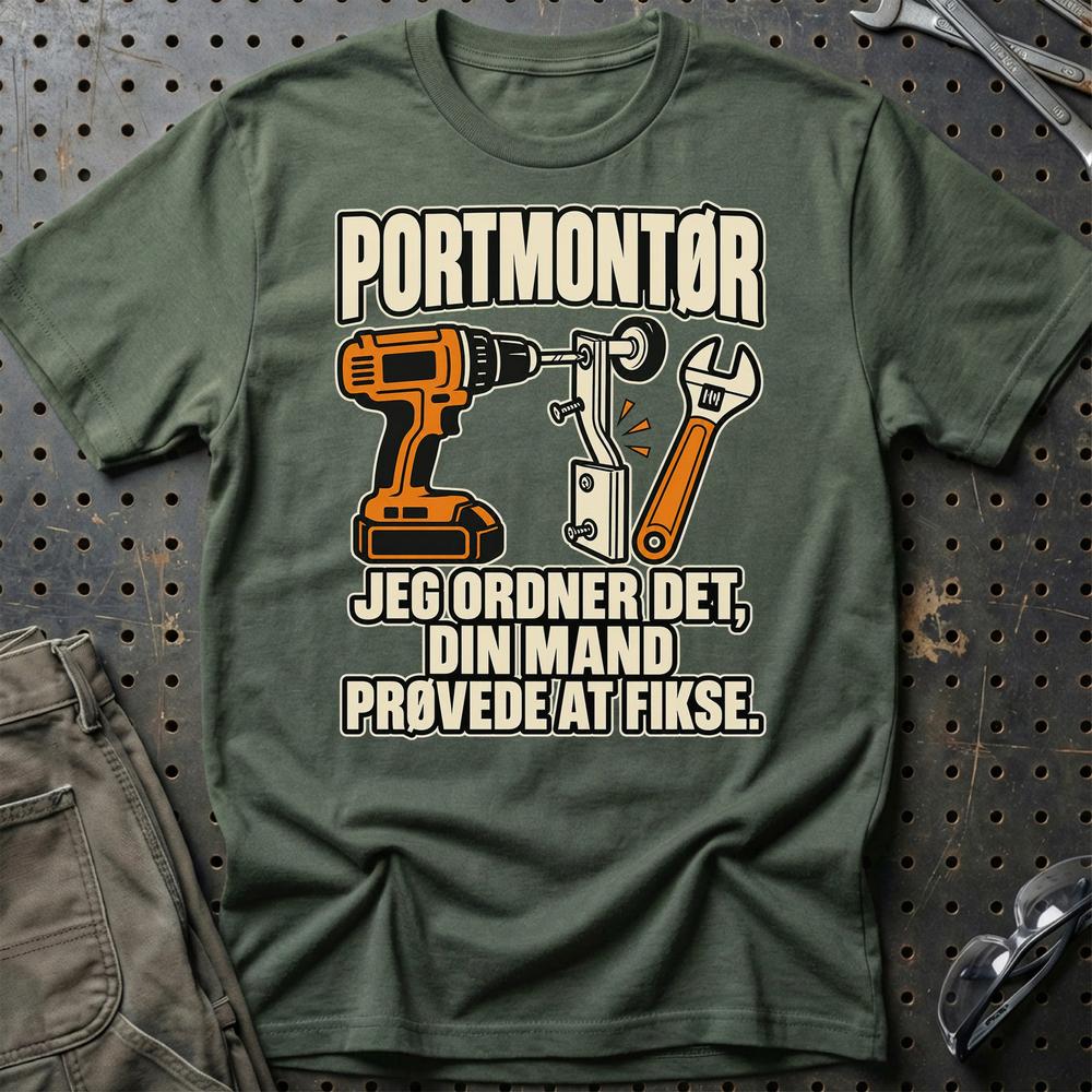 
Produktbillede af Portmontør – Jeg Ordner Det, Din Mand Prøvede At Fikse T-Shirt