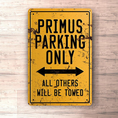 Primus Parking Only Skilte, Musemåtte, Dørmåtte , Plakat-Parking skilte-Primus-Garage Culture Shop- garage - man cave - merchandise