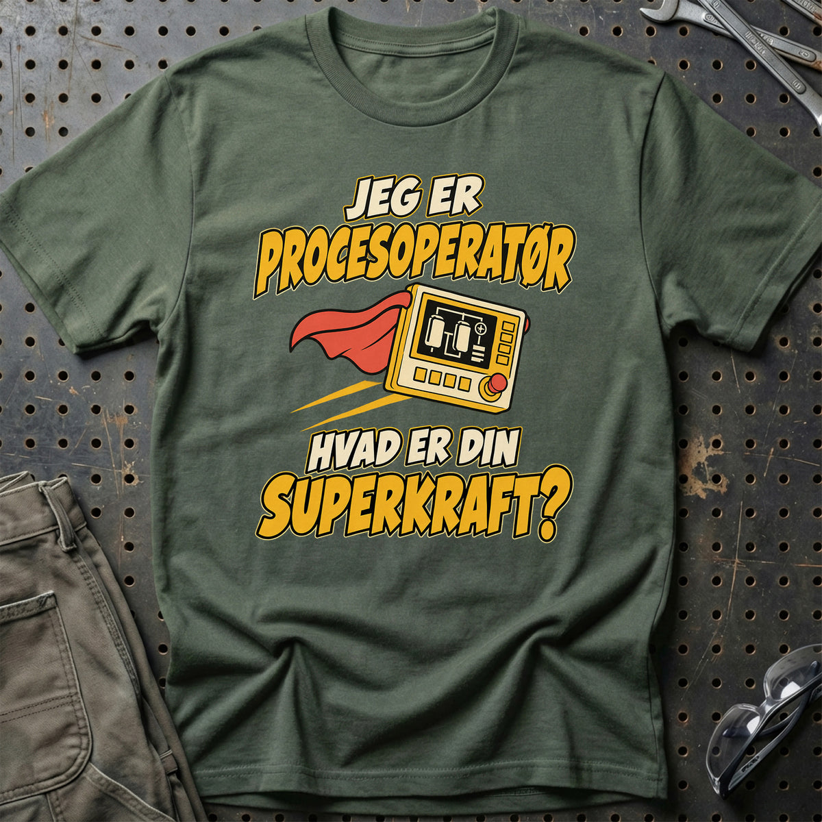 
Procesoperatør – Hvad er din superkraft? – Unisex T-Shirt – Grøn Militær