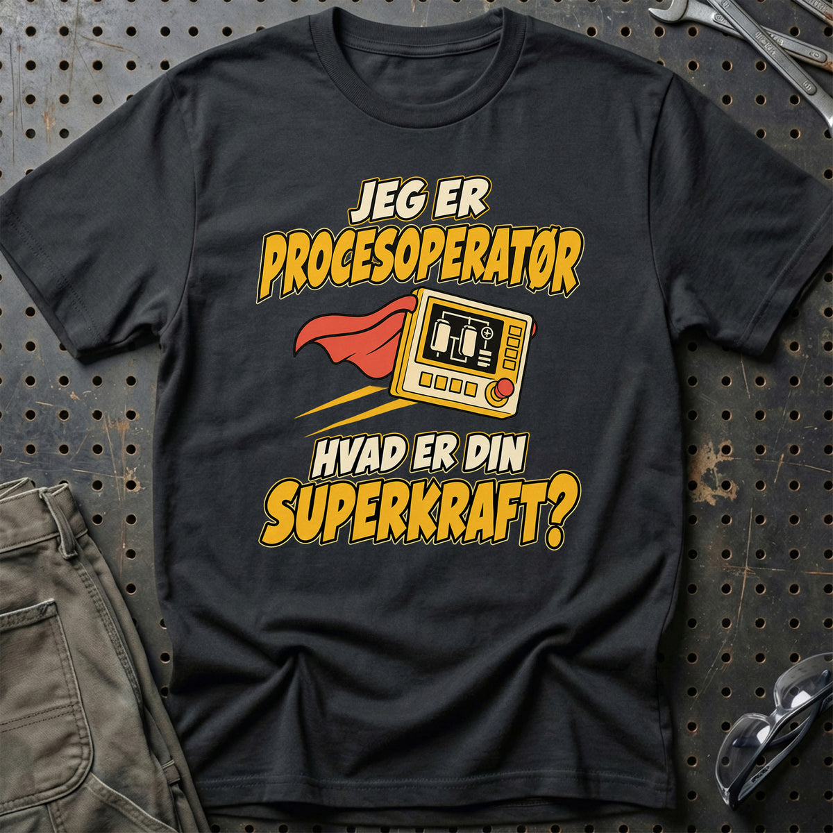 
Procesoperatør – Hvad er din superkraft? – Unisex T-Shirt – Sort