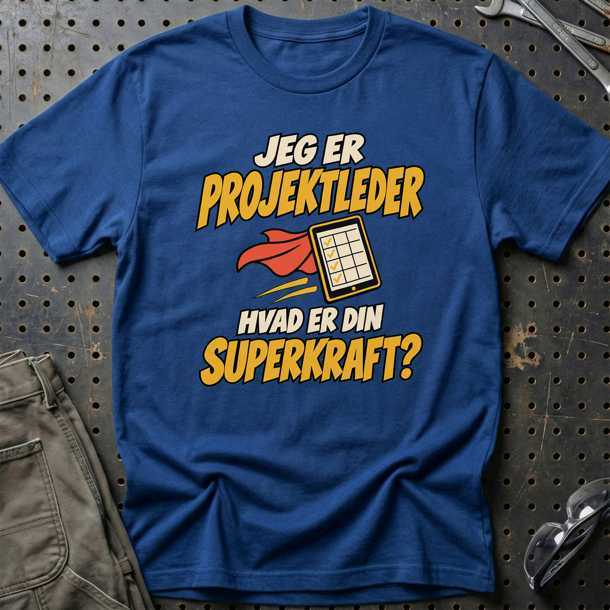
Projektleder – Hvad er din superkraft? – Unisex T-Shirt – Blå Royal