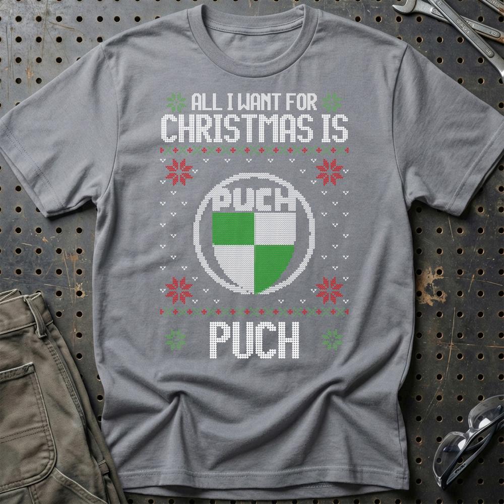 Puch - All I Want For Christmas - Unisex T-Shirt , Bomuld-Beklædning-Puch-Grå Sport-S-Garage Culture Shop- garage - man cave - merchandise