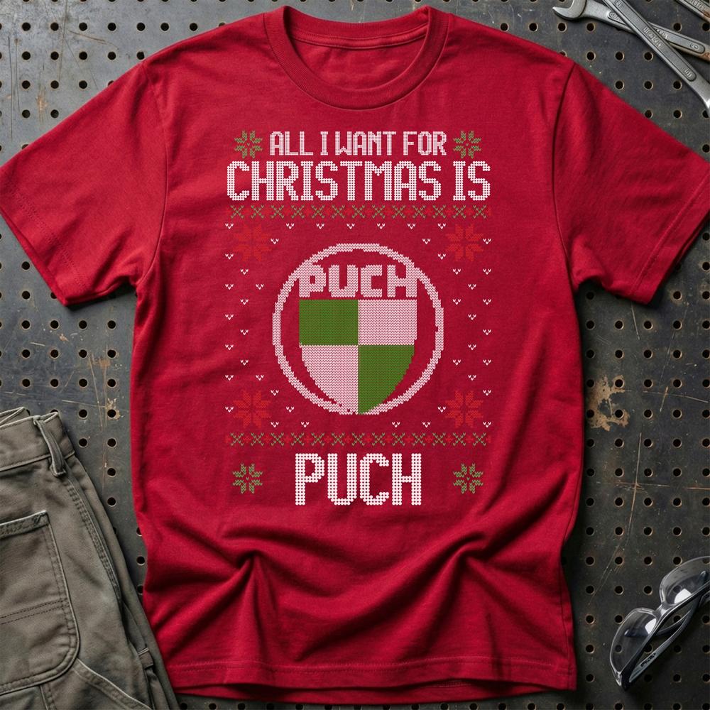 Puch - All I Want For Christmas - Unisex T-Shirt , Bomuld-Beklædning-Puch-Rød-S-Garage Culture Shop- garage - man cave - merchandise