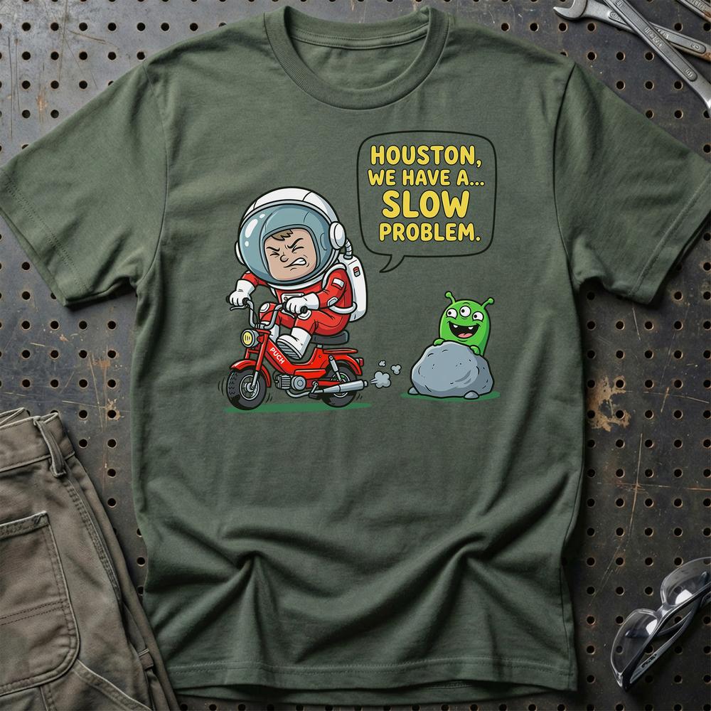 Puch Astronaut Houston We Have a Slow Problem T-Shirt-Beklædning-Puch-Grøn Militær-S-Garage Culture Shop- garage - man cave - merchandise