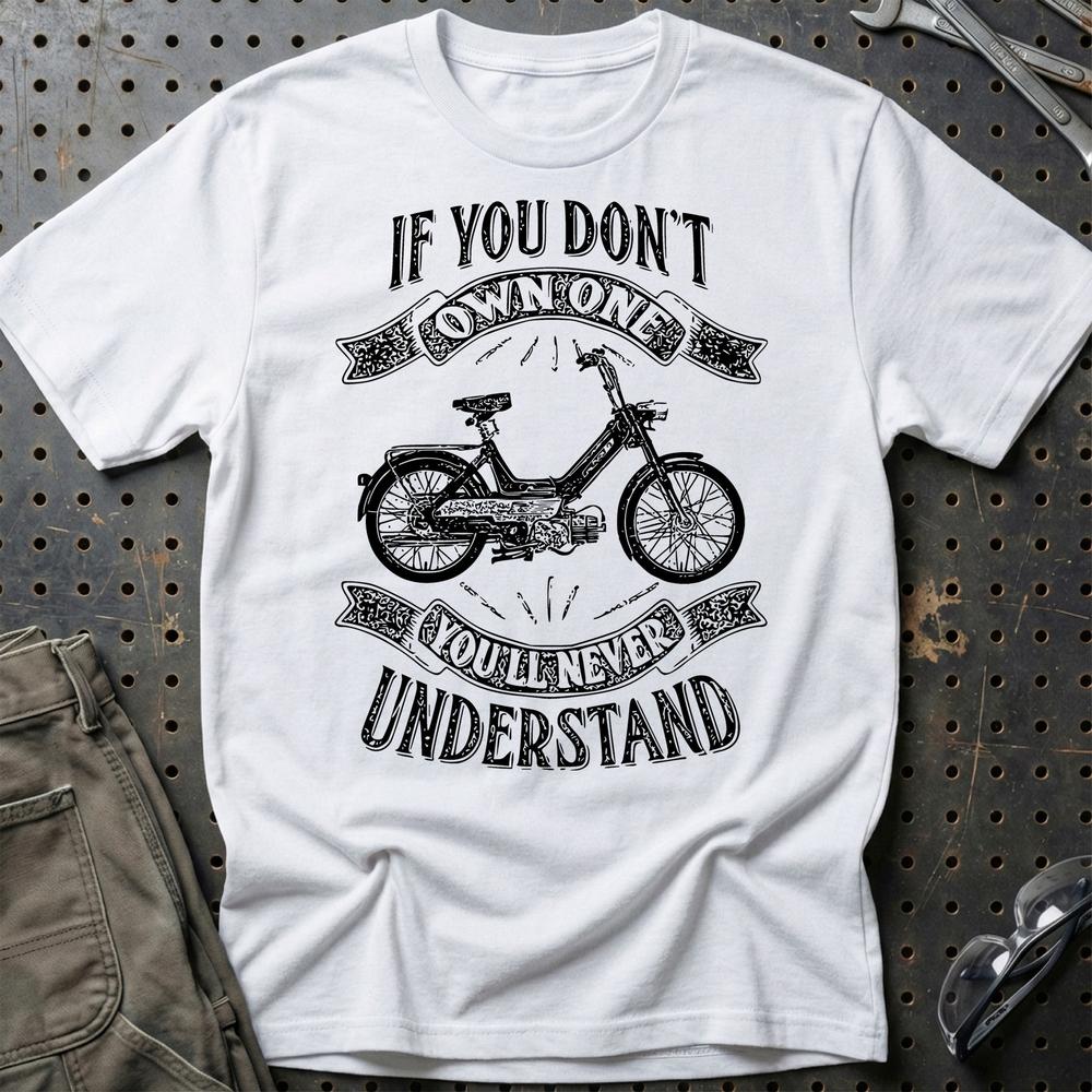 Puch - If You Dont Own One Puch Maxi-1 K Youll Never Understand T-Shirt-Beklædning-Puch-Hvid-S-Garage Culture Shop- garage - man cave - merchandise