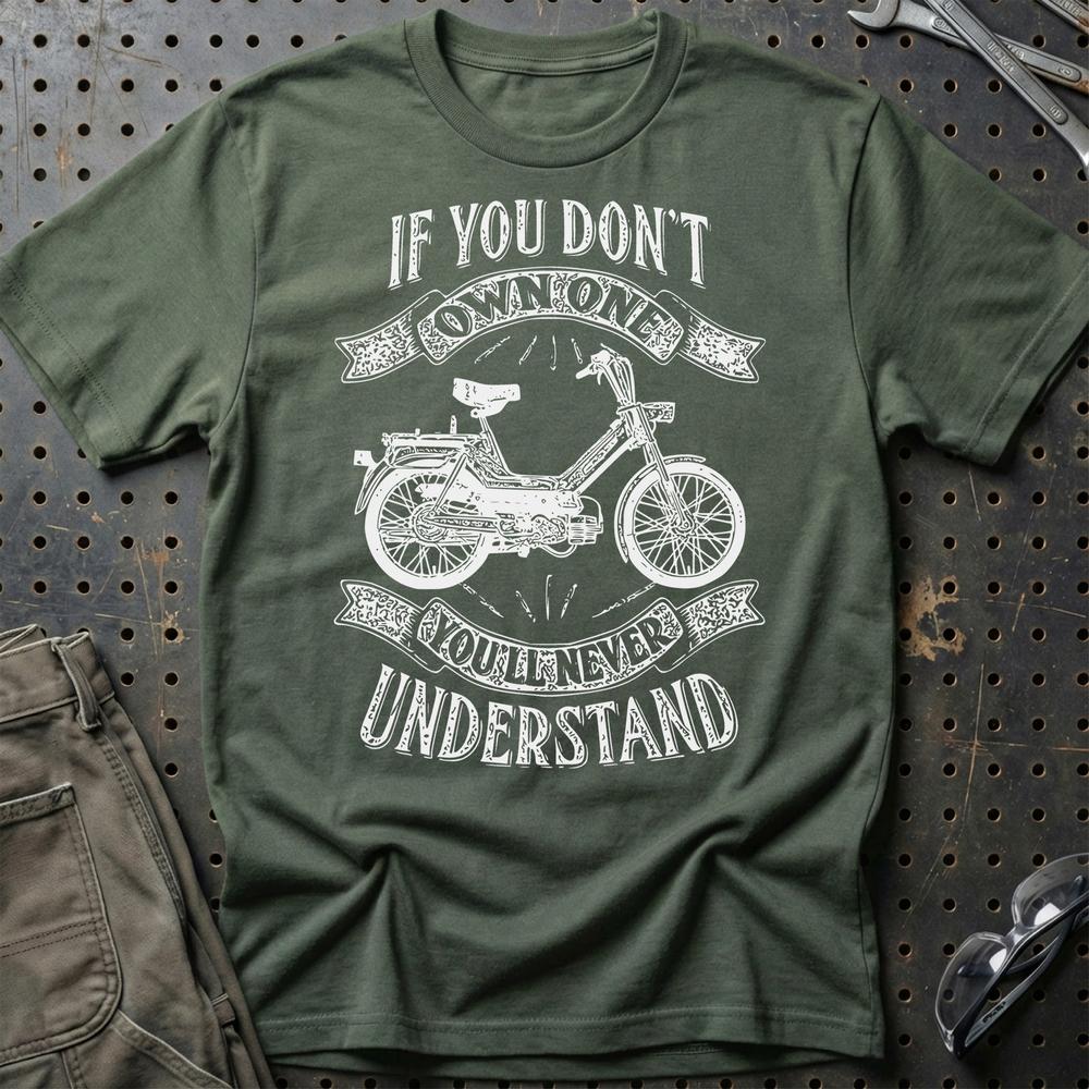 Puch - If You Dont Own One Puch Maxi-1 Kl Youll Never Understand T-Shirt-Beklædning-Puch-Grøn Militær-S-Garage Culture Shop- garage - man cave - merchandise