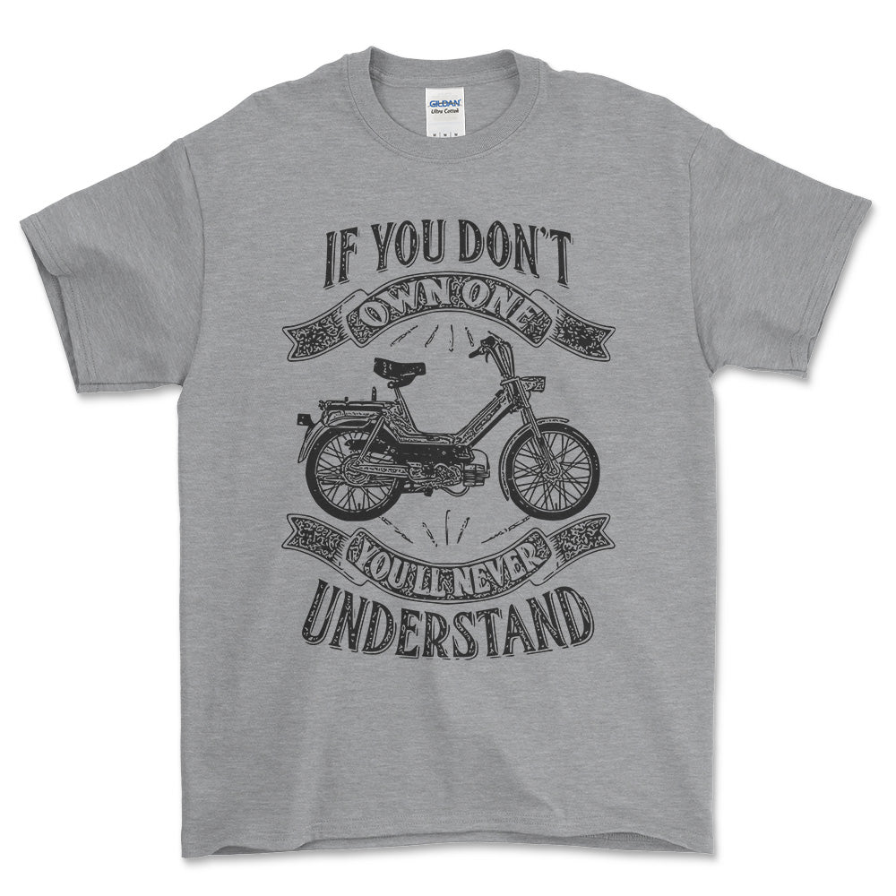 Puch - If You Dont Own One Puch Maxi-1 Kl Youll Never Understand Unisex T-Shirt , Bomuld-Beklædning-Puch-Grå Sport-S-Forside-Garage Culture Shop- garage - man cave - merchandise