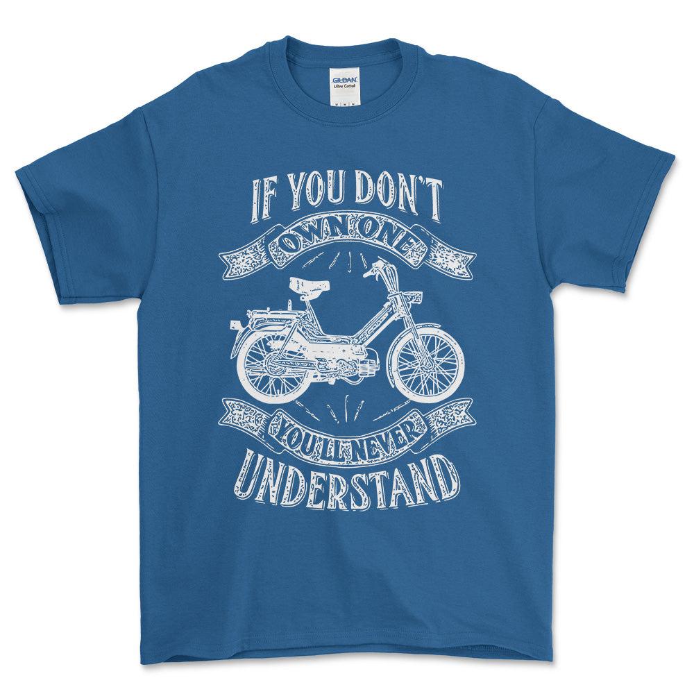 Puch - If You Dont Own One Puch Maxi-1 Kl Youll Never Understand Unisex T-Shirt , Bomuld-Beklædning-Puch-Blå Royal-S-Forside-Garage Culture Shop- garage - man cave - merchandise