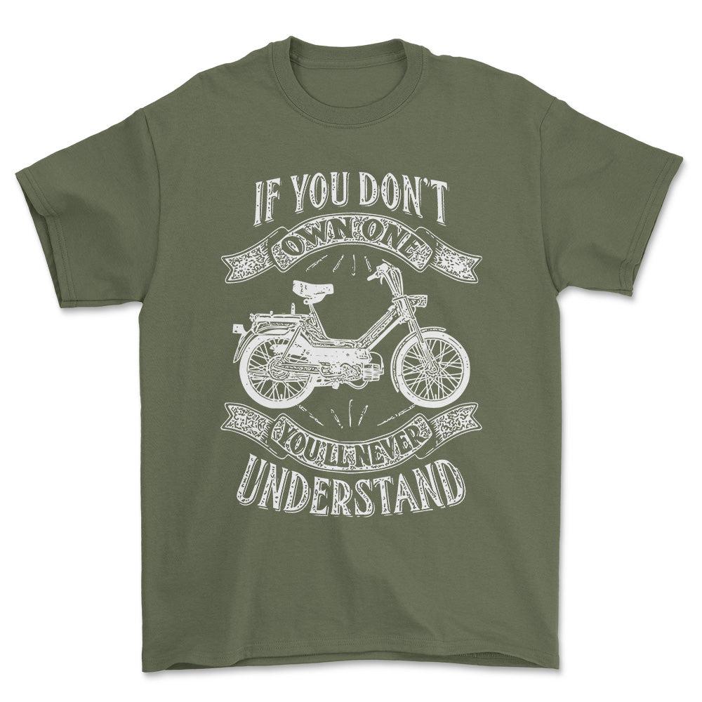 Puch - If You Dont Own One Puch Maxi-1 Kl Youll Never Understand Unisex T-Shirt , Bomuld-Beklædning-Puch-Grøn Militær-S-Forside-Garage Culture Shop- garage - man cave - merchandise