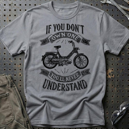 Puch - If You Dont Own One Puch Maxi-1 P Youll Never Understand Unisex T-Shirt , Bomuld-Beklædning-Puch-Grå Sport-S-Garage Culture Shop- garage - man cave - merchandise