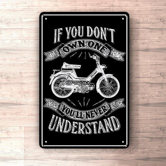Puch - If You Dont Own One Puch Maxi-2 Youll Never Understand Skilte, Musemåtte, Dørmåtte-Skilte-Puch-Garage Culture Shop- garage - man cave - merchandise