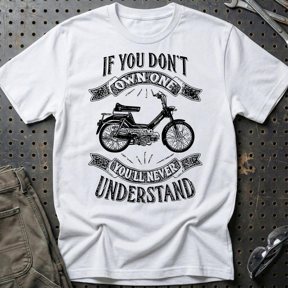Puch - If You Dont Own One Puch Maxi-2 Youll Never Understand Unisex T-Shirt , Bomuld-Beklædning-Puch-Hvid-S-Garage Culture Shop- garage - man cave - merchandise