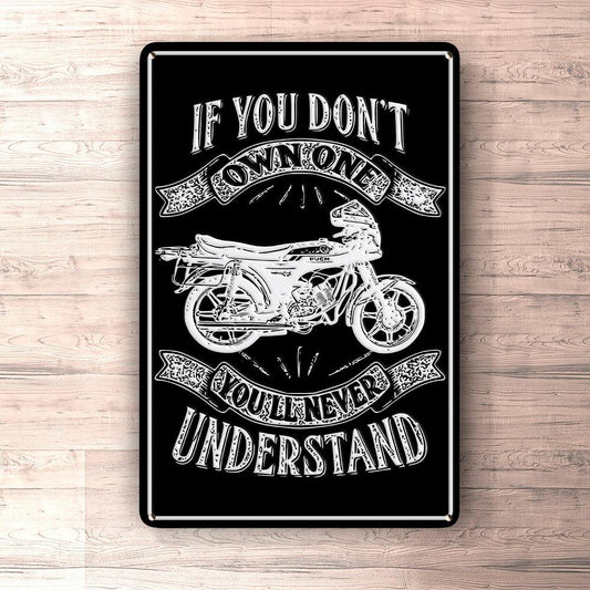 Puch - If You Dont Own One Puch Monza Juvel 4X Youll Never Understand Skilte, Musemåtte, Dørmåtte-Skilte-Puch-Garage Culture Shop- garage - man cave - merchandise