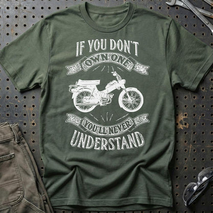 Puch - If You Dont Own One Puch Ms 50 K2T Youll Never Understand Unisex T-Shirt , Bomuld-Beklædning-Puch-Grøn Militær-S-Garage Culture Shop- garage - man cave - merchandise