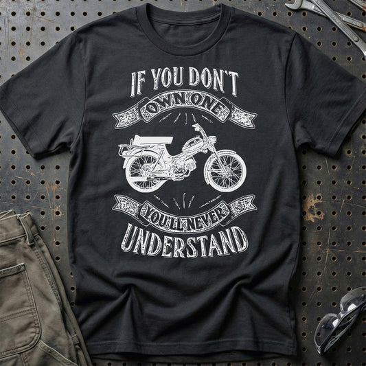 Puch - If You Dont Own One Puch Ms 50 K3T Super Youll Never Understand Unisex T-Shirt , Bomuld-Beklædning-Puch-Sort-S-Garage Culture Shop- garage - man cave - merchandise