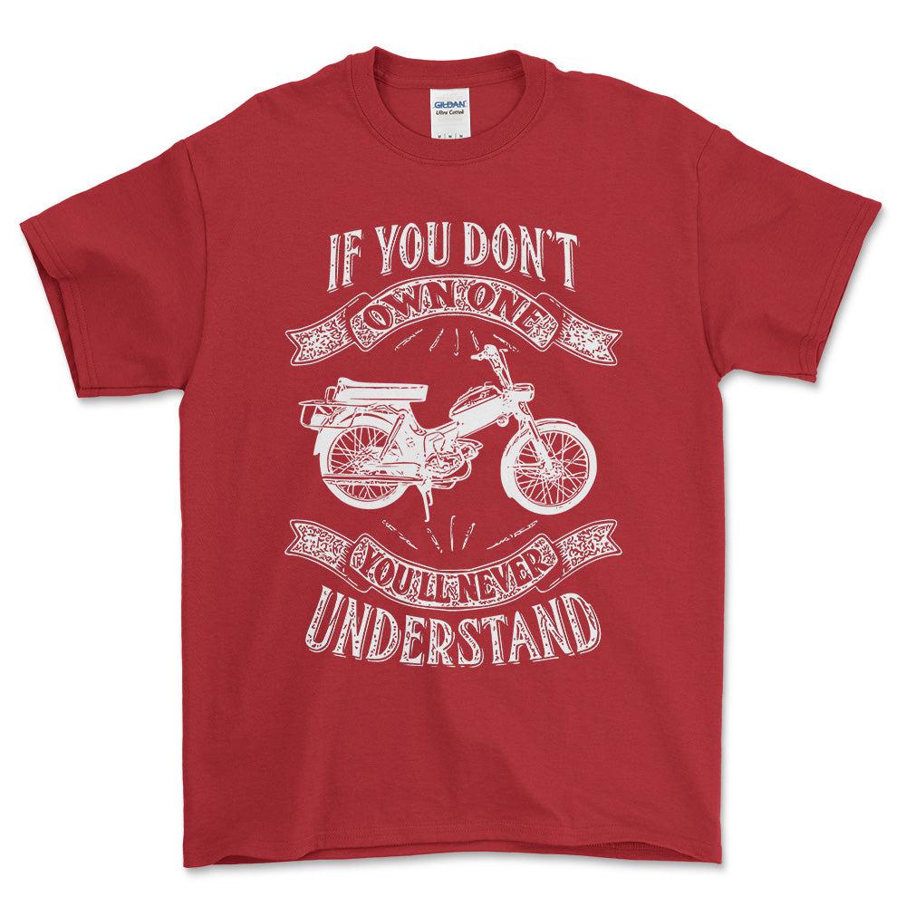 Puch - If You Dont Own One Puch Ms 50 K3T Youll Never Understand Unisex T-Shirt , Bomuld-Beklædning-Puch-Rød-S-Forside-Garage Culture Shop- garage - man cave - merchandise