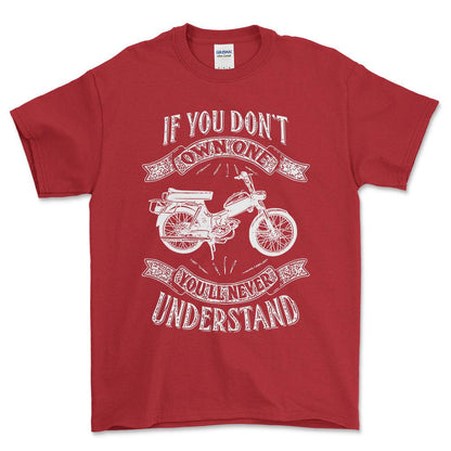 Puch - If You Dont Own One Puch Ms 50 K3T Youll Never Understand Unisex T-Shirt , Bomuld-Beklædning-Puch-Rød-S-Forside-Garage Culture Shop- garage - man cave - merchandise