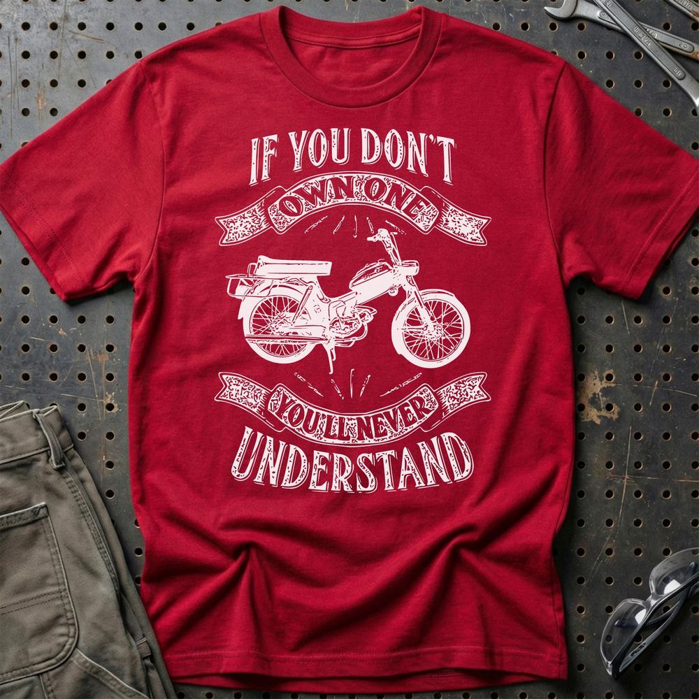 Puch - If You Dont Own One Puch Ms 50 K3T Youll Never Understand Unisex T-Shirt , Bomuld-Beklædning-Puch-Rød-S-Garage Culture Shop- garage - man cave - merchandise