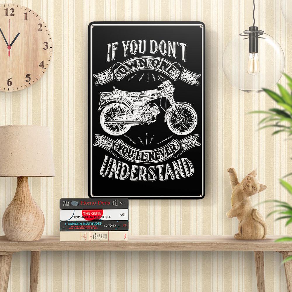 Puch - If You Dont Own One Puch N-Sl Grand Prix Luxe Youll Never Understand Skilte, Musemåtte, Dørmåtte , Plakat-Skilte-Puch-Garage Culture Shop- garage - man cave - merchandise