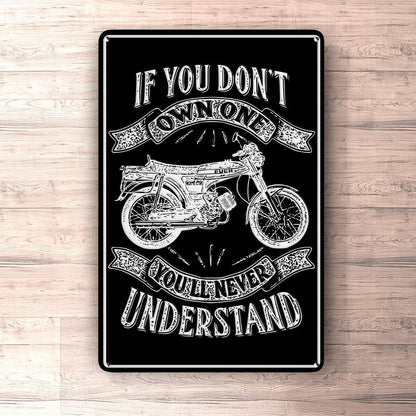 Puch - If You Dont Own One Puch N-Sl Grand Prix Luxe Youll Never Understand Skilte, Musemåtte, Dørmåtte , Plakat-Skilte-Puch-Garage Culture Shop- garage - man cave - merchandise