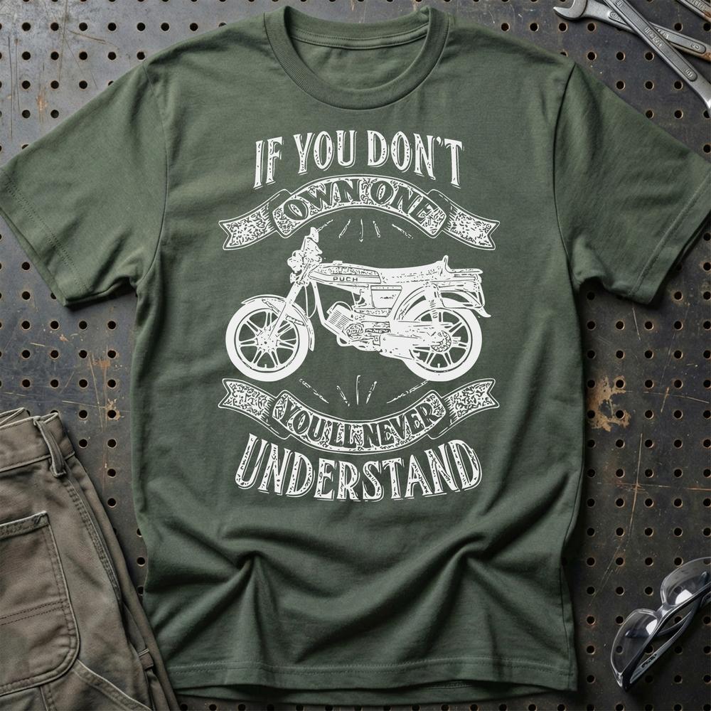 Puch - If You Dont Own One Puch N-Ssl Flagskib Youll Never Understand Unisex T-Shirt , Bomuld-Beklædning-Puch-Grøn Militær-S-Garage Culture Shop- garage - man cave - merchandise