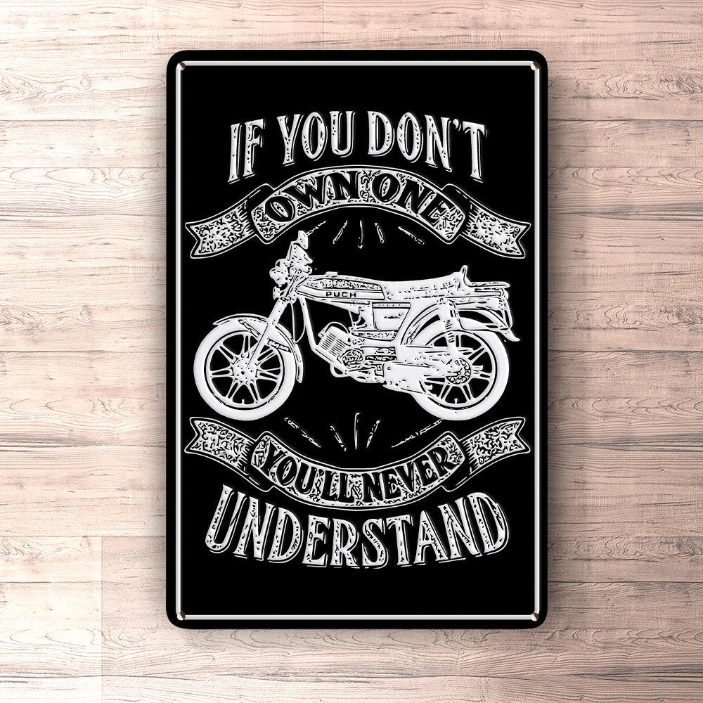 Puch - If You Dont Own One Puch N-Ssl Musemåtteskib Youll Never Understand Skilte, Musemåtte, Dørmåtte , Plakat-Skilte-Puch-Garage Culture Shop- garage - man cave - merchandise
