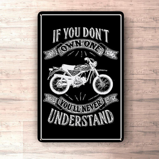 Puch - If You Dont Own One Puch Pionier Mc50-3 Youll Never Understand Skilte, Musemåtte, Dørmåtte , Plakat-Skilte-Puch-Garage Culture Shop- garage - man cave - merchandise