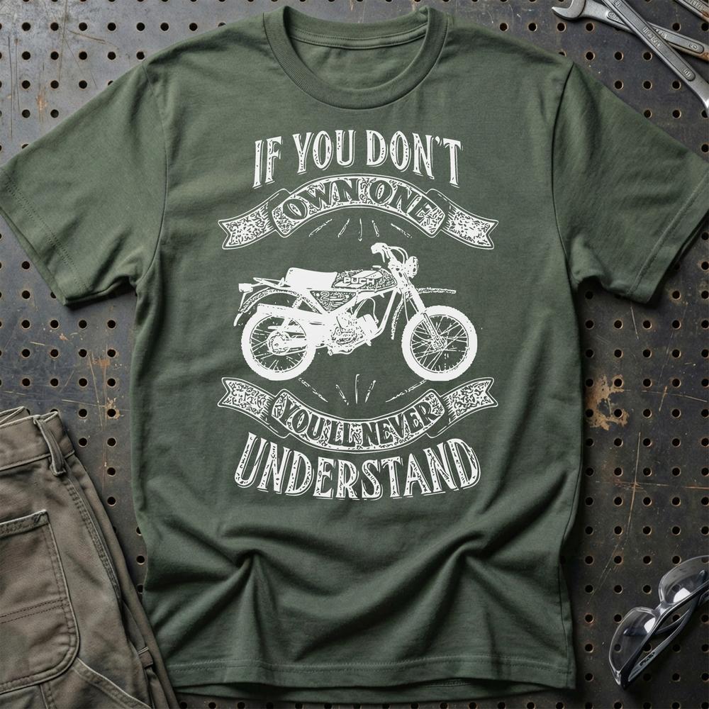 Puch - If You Dont Own One Puch Pionier Mc50-3 Youll Never Understand T-Shirt-Beklædning-Puch-Grøn Militær-S-Garage Culture Shop- garage - man cave - merchandise