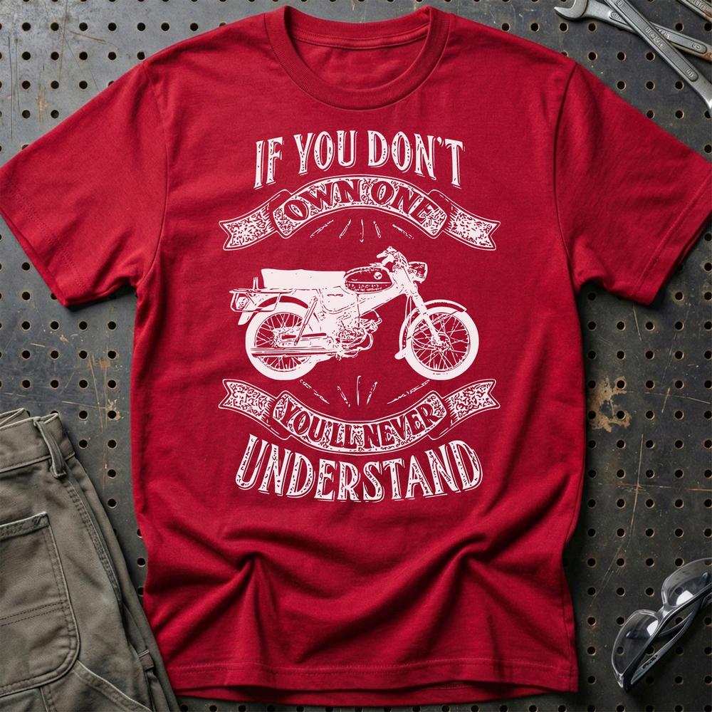 Puch - If You Dont Own One Puch Vz 50 B Youll Never Understand Unisex T-Shirt , Bomuld-Beklædning-Puch-Rød-S-Garage Culture Shop- garage - man cave - merchandise