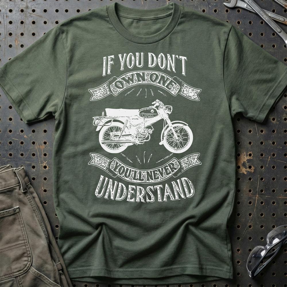 Puch - If You Dont Own One Puch Vz 50 B Youll Never Understand Unisex T-Shirt , Bomuld-Beklædning-Puch-Grøn Militær-S-Garage Culture Shop- garage - man cave - merchandise