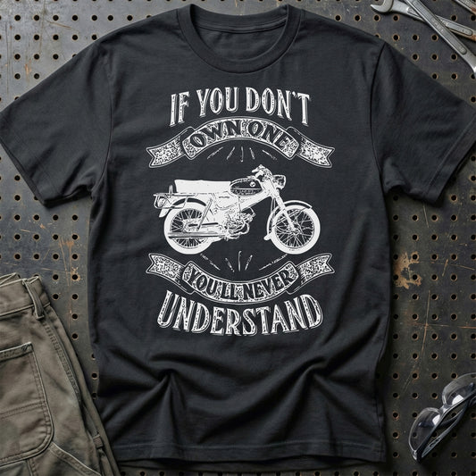 Puch - If You Dont Own One Puch Vz 50 B Youll Never Understand Unisex T-Shirt , Bomuld-Beklædning-Puch-Sort-S-Garage Culture Shop- garage - man cave - merchandise