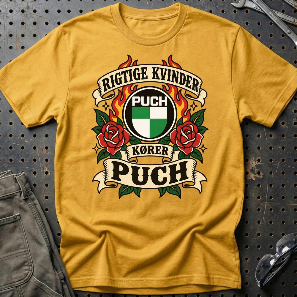 Puch Rigtige Kvinder Kører – Roser og Flammer T-Shirt-Beklædning-Puch-Guld-S-Garage Culture Shop- garage - man cave - merchandise