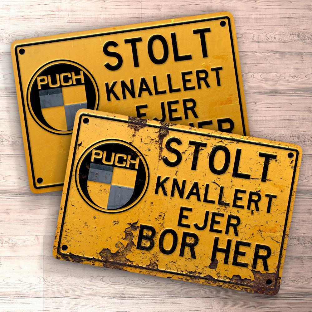 Puch - Stolt Puch Knallert Ejer Bor Her Skilte, Musemåtte, Dørmåtte-Skilte-Puch-Garage Culture Shop- garage - man cave - merchandise