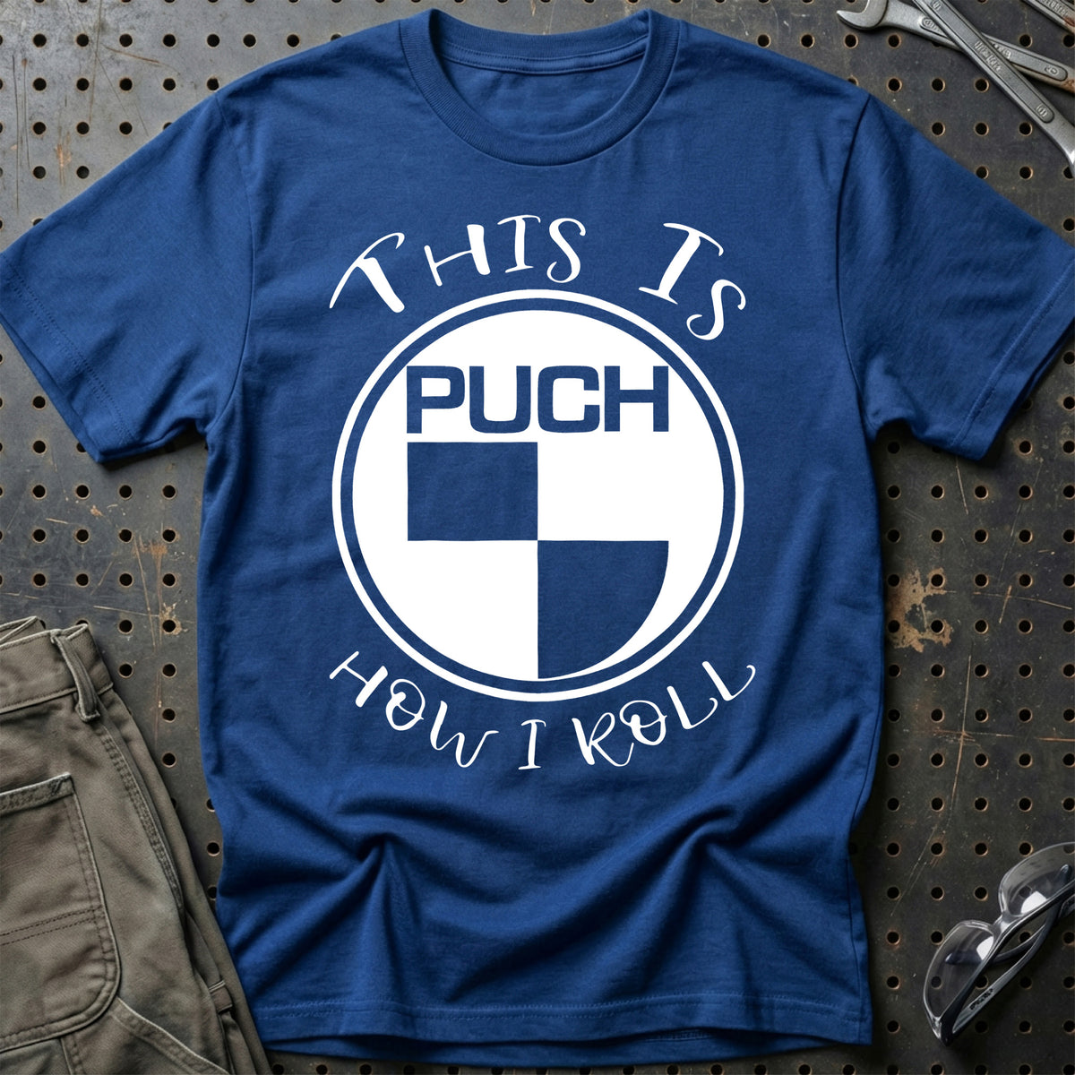 
Puch This Is How I Roll T-Shirt – Blå Royal