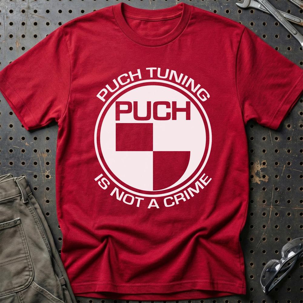 Puch Tuning Is Not A Crime T-Shirt-Beklædning-Puch-Rød-S-Garage Culture Shop- garage - man cave - merchandise