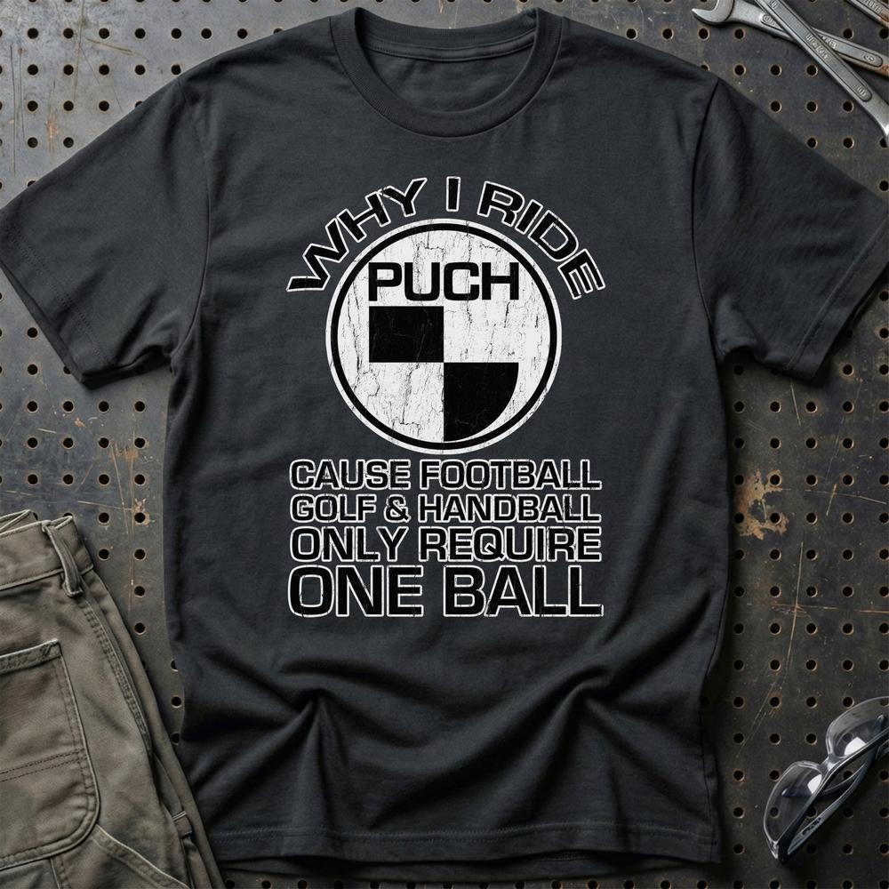Puch - Why I Ride Puch T-Shirt-Beklædning-Puch-Sort-S-Garage Culture Shop- garage - man cave - merchandise
