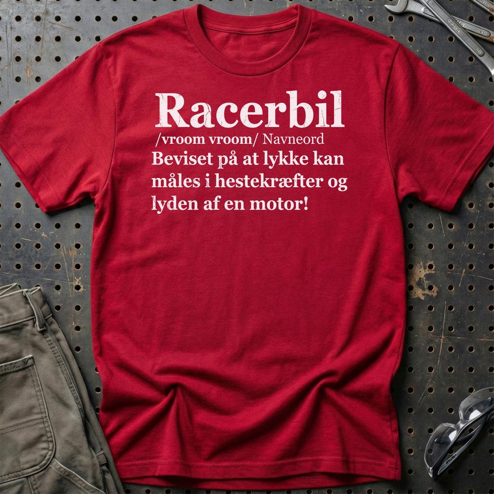 Racerbil - Dansk Definition for Ægte Bilentusiaster T-Shirt-Beklædning-Garage Culture-Rød-S-Garage Culture Shop- garage - man cave - merchandise