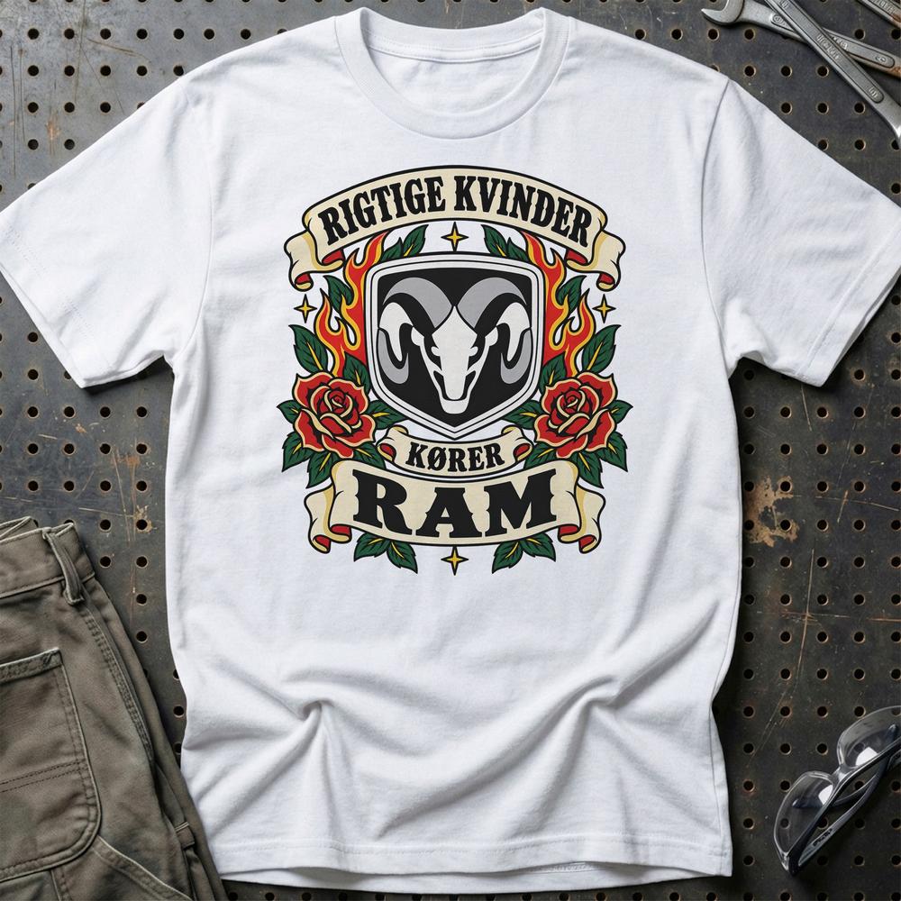 Ram Rigtige Kvinder Kører – Roser og Flammer T-Shirt-Beklædning-Ram-Hvid-S-Garage Culture Shop- garage - man cave - merchandise