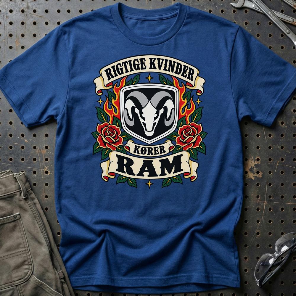 Ram Rigtige Kvinder Kører – Roser og Flammer T-Shirt-Beklædning-Ram-Blå Royal-S-Garage Culture Shop- garage - man cave - merchandise