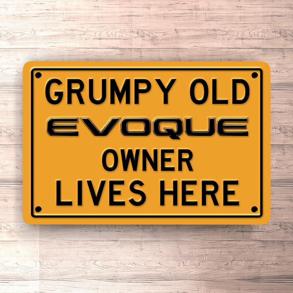 Range Rover Evoque Grumpy Old Range Rover Evoque Owner Lives Here Skilte, Musemåtte, Dørmåtte-Skilte-Range Rover-Garage Culture Shop- garage - man cave - merchandise