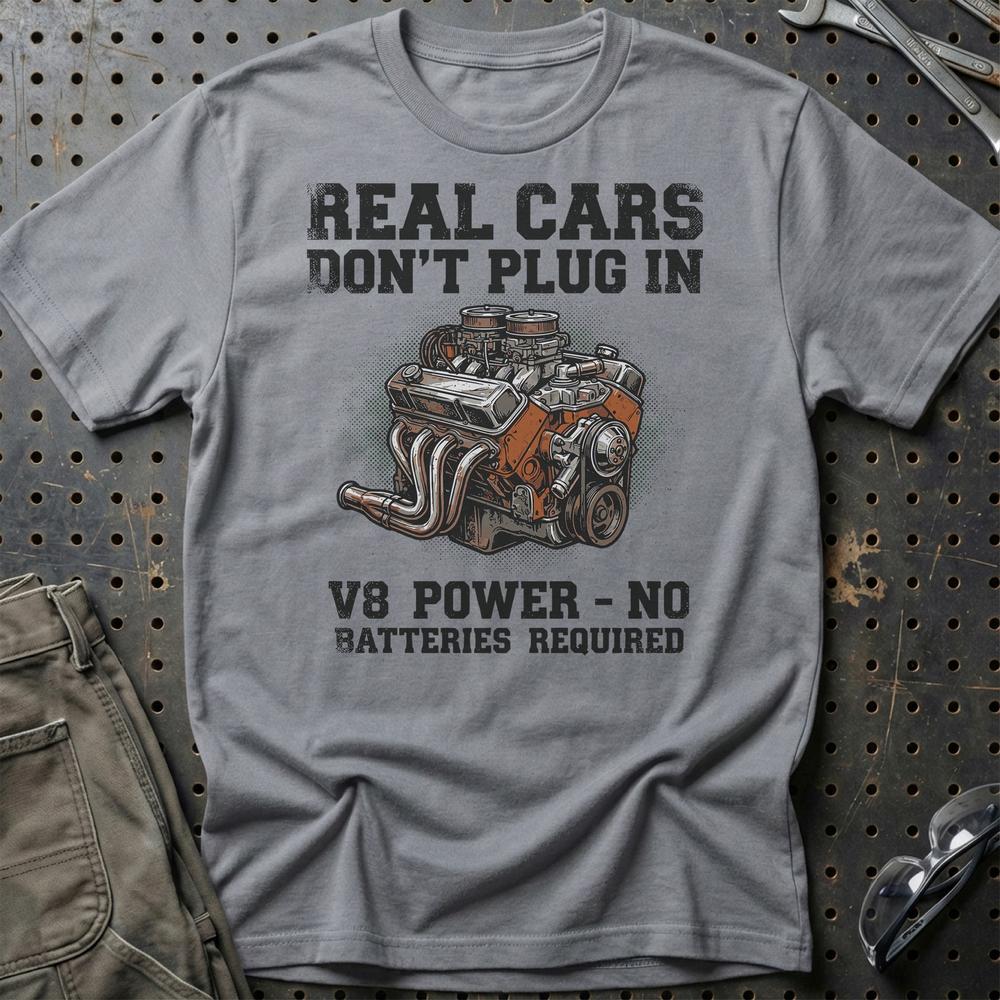 Real Cars Don’t Plug In. V8 Power - No Batteries Required - Unisex T-Shirt , Bomuld-Beklædning-Garage Culture-Grå Sport-S-Garage Culture Shop- garage - man cave - merchandise