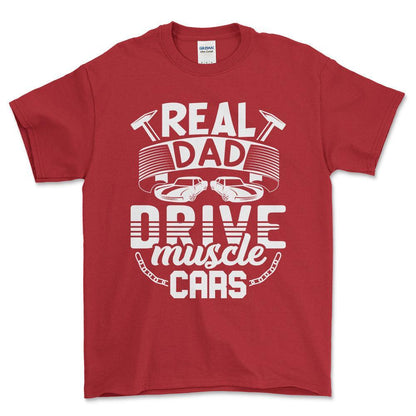 Real Dad Drive Muscle Car T-Shirt , Bomuld-Beklædning-Garage Culture-Rød-S-Forside-Garage Culture Shop- garage - man cave - merchandise