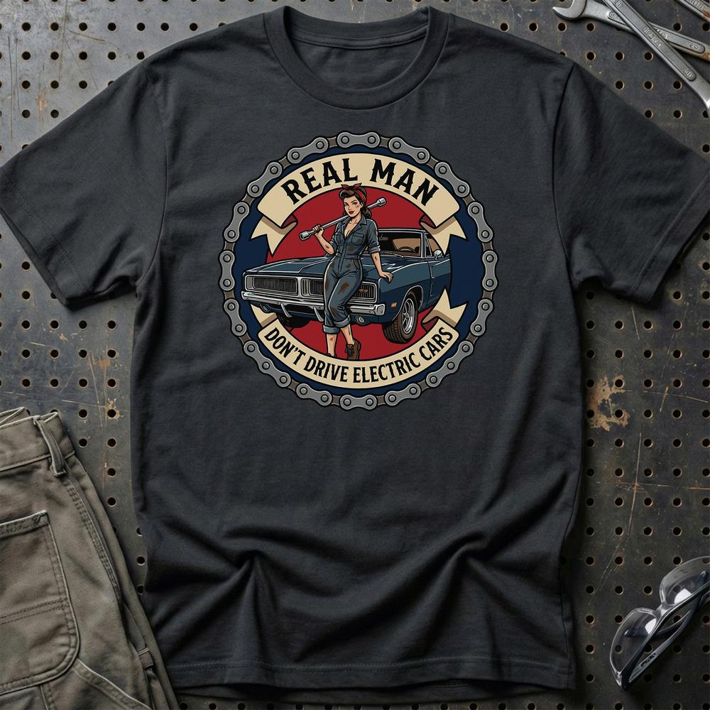 Real Man Don't Drive Electric Cars T-Shirt-Beklædning-Garage Culture-Sort-S-Garage Culture Shop- garage - man cave - merchandise