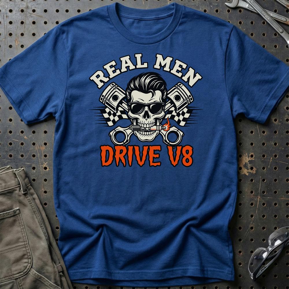 Real Men Drive V8 T-Shirt-Beklædning-Garage Culture-Blå Royal-S-Garage Culture Shop- garage - man cave - merchandise