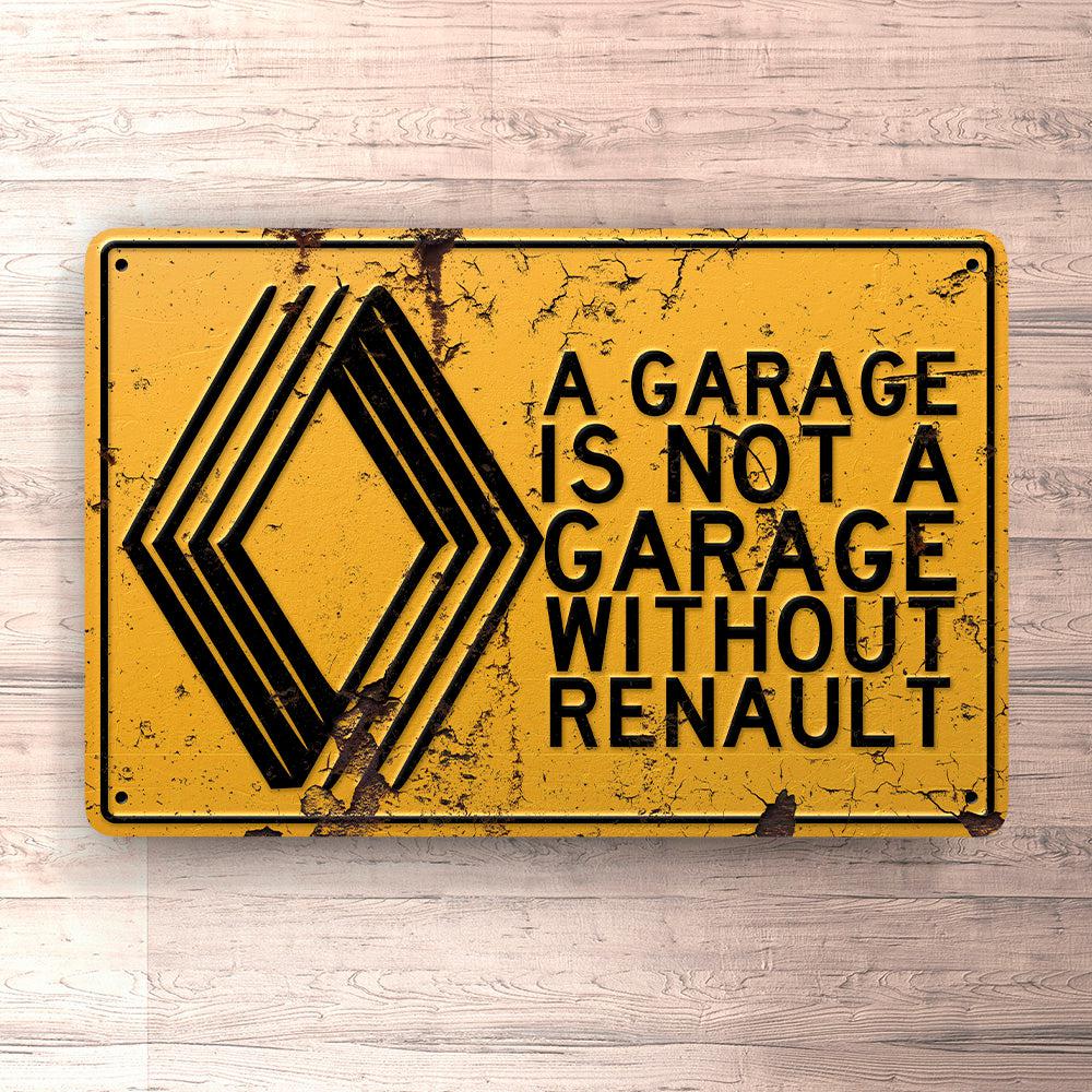 Renault A Garage Is Not A Garage Without Renault Skilte, Musemåtte, Dørmåtte , Plakat-Skilte-Renault-Garage Culture Shop- garage - man cave - merchandise
