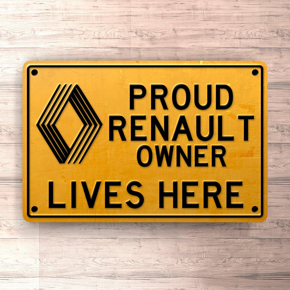 Renault Proud Renault Owner Lives Here Skilte, Musemåtte, Dørmåtte-Skilte-Renault-Garage Culture Shop- garage - man cave - merchandise